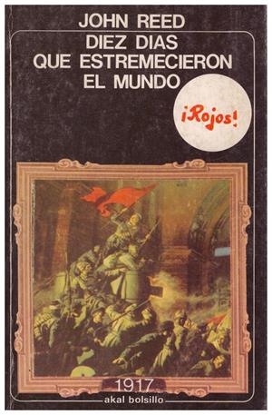 DIEZ DIAS QUE ESTREMECIERON EL MUNDO | 9999900127980 | Reed, John | Libros antiguos y de segunda mano con historia