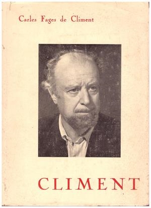 CLIMENT. Un aplec de notes biogràfiques dels seus avantpassats per línia materna | 9999900139693 | Fages de Climent, Carles | Libros antiguos y de segunda mano con historia