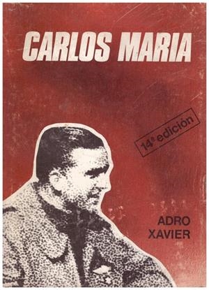 CARLOS MARIA | 9999900157703 | Xavier, Adro | Libros antiguos y de segunda mano con historia