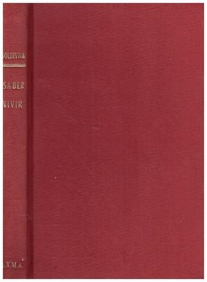 SABER VIVIR. Breviario de etiqueta y cortesía | 9999900217537 | Soldevilla, Carlos | Libros antiguos y de segunda mano con historia