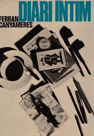 DIARI ÍNTIM | 9999900079944 | Canyameres, Ferran | Libros antiguos y de segunda mano con historia