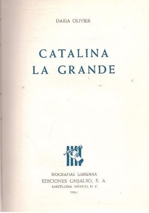 CATALINA LA GRANDE | 9999900089301 | Olivier, Daria | Libros antiguos y de segunda mano con historia