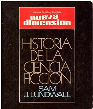 NUEVA DIMENSION, Historia de la Ciencia Ficción | 9999900089561 | Lundwall, Sam J | Libros antiguos y de segunda mano con historia