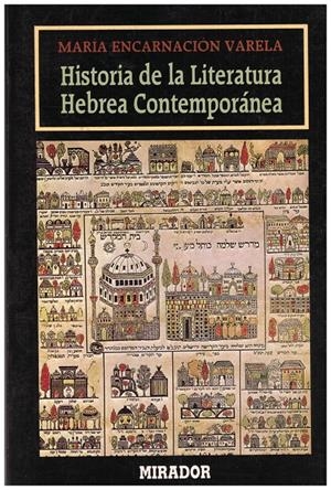 HISTORIA DE LA LITERATURA HEBREA CONTEMPORÁNEA | 9999900089813 | Varela, Mª Encarnación | Libros antiguos y de segunda mano con historia