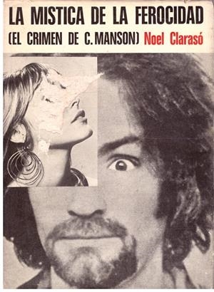 LA MISTICA DE LA FEROCIDAD | 9999900092332 | Clarasó, Noel | Libros antiguos y de segunda mano con historia