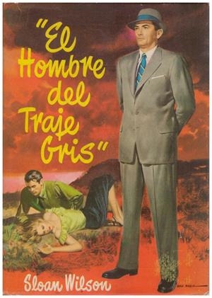 EL HOMBRE DEL TRAJE GRIS | 9999900098099 | Wilson, Sloan | Libros antiguos y de segunda mano con historia
