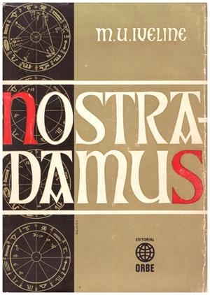 NOSTRADAMUS | 9999900101744 | Iveline, M.U | Libros antiguos y de segunda mano con historia