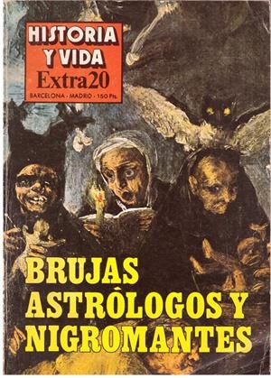 BRUJAS, ASTROLOGOS Y NIGROMANTES | 9999900101935 | VV.AA. | Libros antiguos y de segunda mano con historia