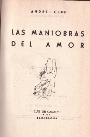 LAS MANIOBRAS DEL AMOR | 9999900104189 | Cerf, André | Libros antiguos y de segunda mano con historia