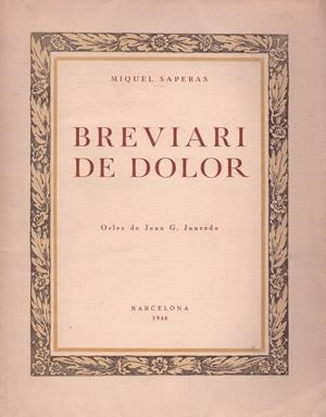BREVIARI DE DOLOR | 9999900107708 | Saperas, Miquel | Libros antiguos y de segunda mano con historia