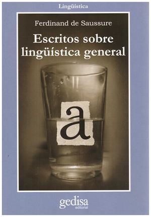 ESCRITOS SOBRE LINGÜÍSTICA GENERAL | 9999900110685 | Saussure, Ferdinand de | Libros antiguos y de segunda mano con historia