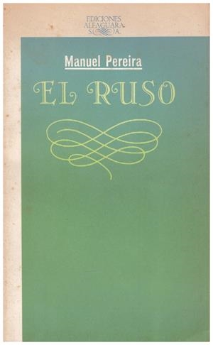 EL RUSO | 9999900110869 | Pereira, Manuel | Libros antiguos y de segunda mano con historia