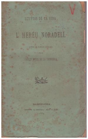 L'HEREU NORADELL. Estudi de Familia Catalana | 9999900112078 | Bosch de la Trinxeria, Carles | Libros antiguos y de segunda mano con historia