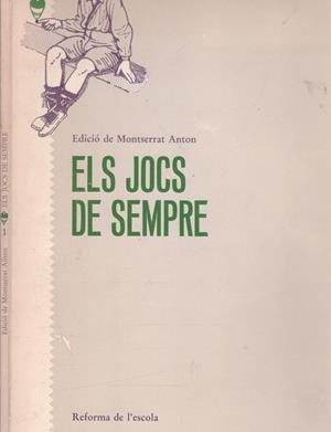 ELS JOCS DE SEMPRE | 9999900113839 | Anton, Montserrat | Libros antiguos y de segunda mano con historia