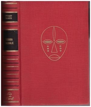 TIERRA SALVAJE (THE FIERCEST HAERT) | 9999900113785 | Cloete, Stuart | Libros antiguos y de segunda mano con historia