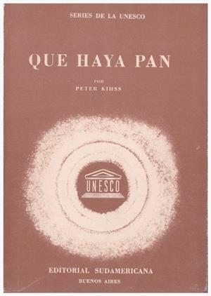 QUE HAYA PAN | 9999900116397 | Kihss, Peter | Libros antiguos y de segunda mano con historia