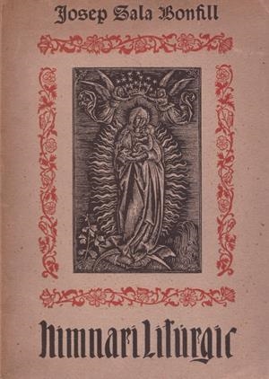 HIMNARI LITÚRGIC | 9999900119442 | Sala Bonfill, Josep | Libros antiguos y de segunda mano con historia