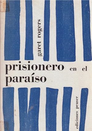PRISIONERO EN EL PARAISO | 9999900118704 | Rogers, Garet | Libros antiguos y de segunda mano con historia