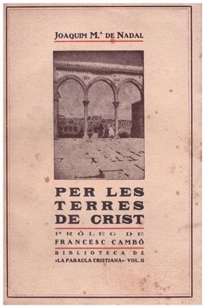 PER LES TERRES DE CRIST | 9999900120653 | Nadal, Joaquim Mª | Libros antiguos y de segunda mano con historia