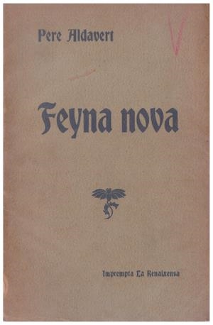 FEYNA NOVA | 9999900120042 | Aldavert, Pere | Libros antiguos y de segunda mano con historia