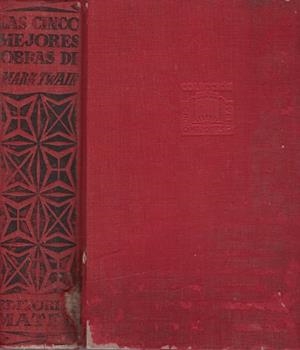 LAS CINCO MEJORES OBRAS DE MARK TWAIN | 9999900120172 | Twain, Mark | Libros antiguos y de segunda mano con historia