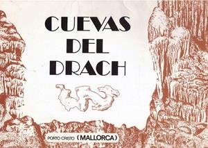 CUEVAS DEL DRACH: PORTO CRISTO (MALLORCA). | 9999900121100 | Varios Autores | Libros antiguos y de segunda mano con historia