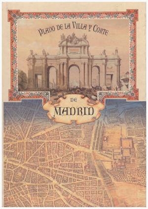 PLANO DE LA VILLA Y CORTE DE MADRID  | 9999900122961 | Martínez de La Torre, Fausto; Josef Asensio | Libros antiguos y de segunda mano con historia