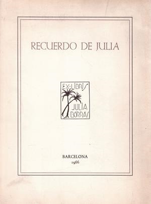 RECUERDO DE JULIA | 9999900124606 | Varios Autores | Libros antiguos y de segunda mano con historia
