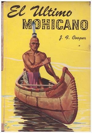 EL ÚLTIMO MOHICANO | 9999900125962 | Cooper, J. Fenimore | Libros antiguos y de segunda mano con historia