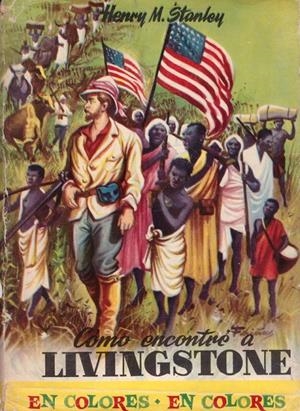 COMO ENCONTRE A LIVINGSTONE | 9999900126501 | Henry M. Stanley | Libros antiguos y de segunda mano con historia