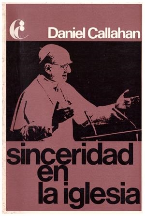 SINCERIDAD EN LA IGLESIA | 9999900129540 | Callahan, Daniel | Libros antiguos y de segunda mano con historia
