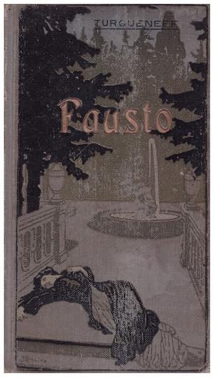 FAUSTO | 9999900129182 | Turguenev, Ivan | Libros antiguos y de segunda mano con historia