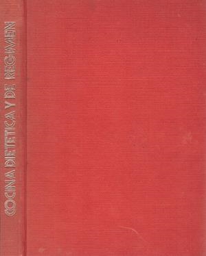 COCINA DIETÉTICA Y DE RÉGIMEN | 9999900129755 | Varios Autores | Libros antiguos y de segunda mano con historia