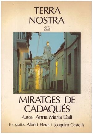 MIRATGES DE CADAQUÉS | 9999900129960 | Dalí, Anna Maria | Libros antiguos y de segunda mano con historia