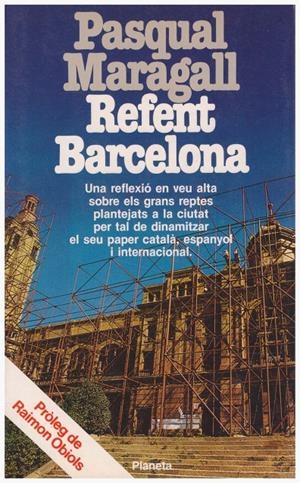 REFENT BARCELONA | 9999900132137 | Maragall, Pasqual | Libros antiguos y de segunda mano con historia