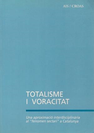 TOTALISME I VORACITAT | 9999900132175 | Varios Autores | Libros antiguos y de segunda mano con historia