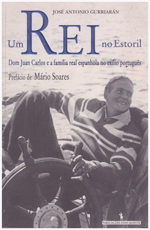 UM REI NO ESTORIL | 9999900132090 | Gurriarán, José Antonio | Libros antiguos y de segunda mano con historia