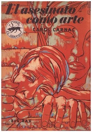 EL ASESINATO COMO ARTE | 9999900133660 | Carnac, Carol | Libros antiguos y de segunda mano con historia