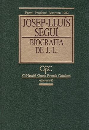 BIOGRAFIA DE J.-L. | 9999900134261 | Seguí, Josep-Lluís | Libros antiguos y de segunda mano con historia