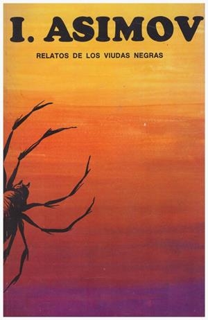 RELATOS DE LOS VIUDAS NEGRAS | 9999900135350 | Asimov, Isaac | Libros antiguos y de segunda mano con historia