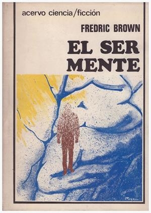 EL SER MENTE | 9999900135640 | Brown, Fredric | Libros antiguos y de segunda mano con historia