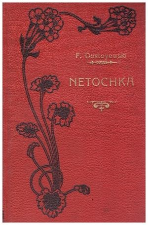 NETOCHKA | 9999900136524 | Dostoyewski, Fedoro. | Libros antiguos y de segunda mano con historia