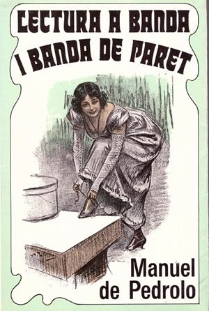 LECTURA A BANDA I BANDA DE PARET | 9999900137002 | Pedrolo, Manuel de | Libros antiguos y de segunda mano con historia