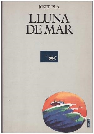 LLUNA DE MAR | 9999900142792 | Pla, Josep | Libros antiguos y de segunda mano con historia