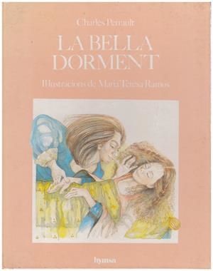 LA BELLA DORMENT | 9999900144895 | Perrault, Charles | Libros antiguos y de segunda mano con historia