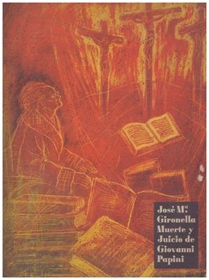 MUERTE Y JUICIO DE GIOVANNI PAPINI, Cuento Fantástico | 9999900145908 | Gironella, José Mª | Libros antiguos y de segunda mano con historia