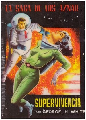 SUPERVIVENCIA | 9999900146240 | White, George H | Libros antiguos y de segunda mano con historia