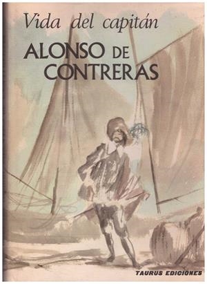 VIDA DEL CAPITÁN ALFONSO DE CONTRERAS | 9999900146806 | Varios Autores | Libros antiguos y de segunda mano con historia