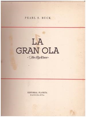 LA GRAN OLA | 9999900152258 | Buck, Pearl S | Libros antiguos y de segunda mano con historia