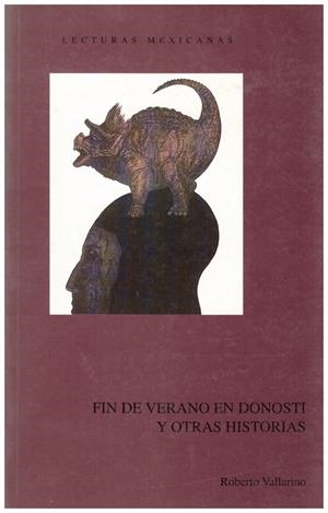FIN DE VERANO EN DONOSTI Y OTRAS HISTORIAS, Narrativa 1975-2000 | 9999900153545 | Vallarino, Roberto. | Libros antiguos y de segunda mano con historia